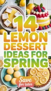 Read more about the article 14 Lemon Dessert Ideas for Spring (Bright, Fresh & Impossible to Resist!)