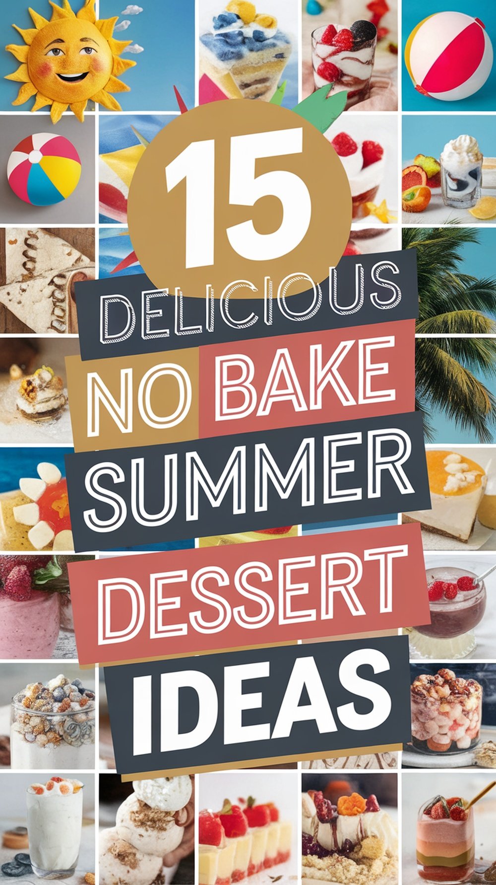 You are currently viewing 15 Delicious No Bake Summer Dessert Ideas to Beat the Heat
